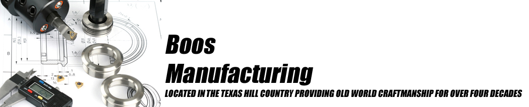 Boos Manufacturing, Fredericksburg, Texas